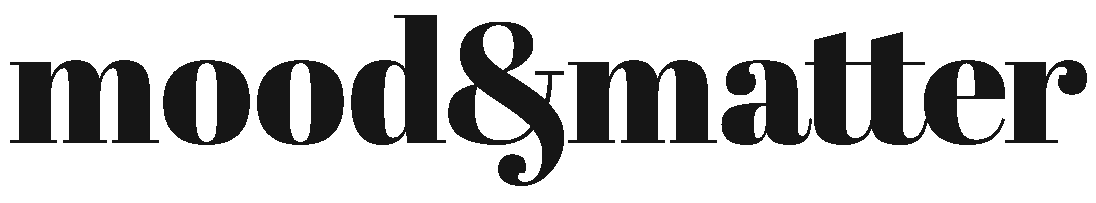 mood&matter